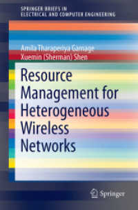 Resource Management for Heterogeneous Wireless Networks (Springerbriefs in Electrical and Computer Engineering)