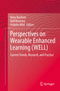 Perspectives on Wearable Enhanced Learning (WELL) : Current Trends, Research, and Practice