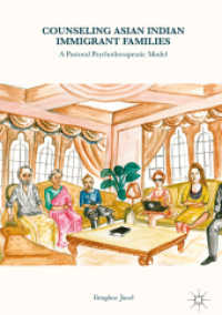 Counseling Asian Indian Immigrant Families : A Pastoral Psychotherapeutic Model