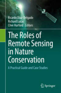The Roles of Remote Sensing in Nature Conservation : A Practical Guide and Case Studies （2017）