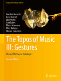 The Topos of Music III: Gestures : Musical Multiverse Ontologies (Computational Music Science) （2ND）