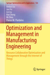 Optimization and Management in Manufacturing Engineering : Resource Collaborative Optimization and Management through the Internet of Things (Springer Optimization and Its Applications)