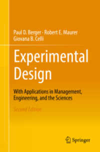 実験計画（テキスト・第２版）<br>Experimental Design : With Application in Management, Engineering, and the Sciences. （2ND）