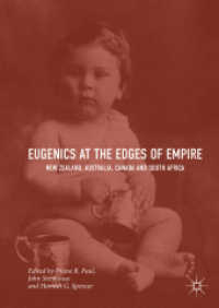 Eugenics at the Edges of Empire : New Zealand, Australia, Canada and South Africa