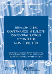Sub-Municipal Governance in Europe : Decentralization Beyond the Municipal Tier (Governance and Public Management)