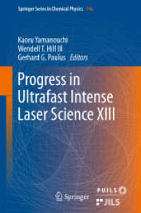 Progress in Ultrafast Intense Laser Science XIII (Springer Series in Chemical Physics)
