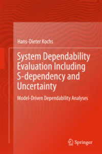 System Dependability Evaluation Including S-dependency and Uncertainty : Model-Driven Dependability Analyses