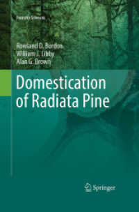 Domestication of Radiata Pine (Forestry Sciences) （2017）