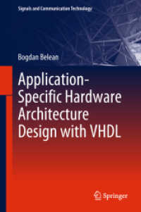 Application-Specific Hardware Architecture Design with VHDL (Signals and Communication Technology)