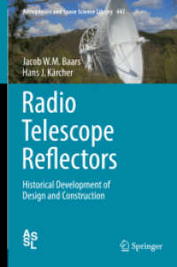 Radio Telescope Reflectors : Historical Development of Design and Construction (Astrophysics and Space Science Library)
