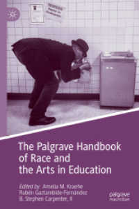 人種と芸術教育ハンドブック<br>The Palgrave Handbook of Race and the Arts in Education