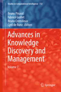 Advances in Knowledge Discovery and Management : Volume 7 (Studies in Computational Intelligence)