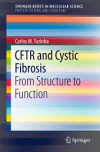 CFTR and Cystic Fibrosis : From Structure to Function (Protein Folding and Structure)