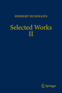 Selected Works II （1st ed. 2018. 2018. xxxv, 860 S. XXXV, 860 p. 73 illus. 235 mm）