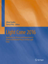 Light Cone 2016 : Challenges for Theory and Experiment in Hadron and Nuclear Physics on the Light Front