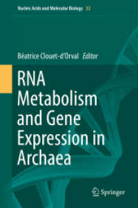 RNA Metabolism and Gene Expression in Archaea (Nucleic Acids and Molecular Biology) （2017）