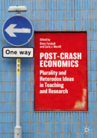 Post-Crash Economics : Plurality and Heterodox Ideas in Teaching and Research