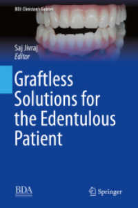 Graftless Solutions for the Edentulous Patient (BDJ Clinician's Guides)