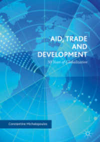 Aid， Trade and Development : 50 Years of Globalization