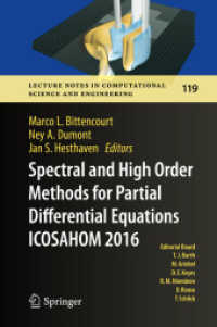 Spectral and High Order Methods for Partial Differential Equations ICOSAHOM 2016 : Selected Papers from the ICOSAHOM conference, June 27-July 1, 2016, Rio de Janeiro, Brazil (Lecture Notes in Computational Science and Engineering)
