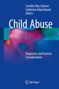 Child Abuse : Diagnostic and Forensic Considerations （2018）
