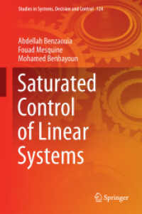 Saturated Control of Linear Systems (Studies in Systems, Decision and Control)