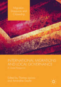 International Migrations and Local Governance : A Global Perspective (Migration, Diasporas and Citizenship)