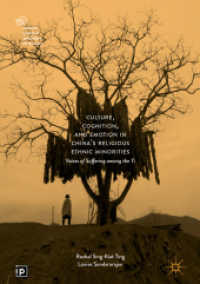 Culture, Cognition, and Emotion in China's Religious Ethnic Minorities : Voices of Suffering among the Yi (Palgrave Studies in Indigenous Psychology)