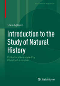 Introduction to the Study of Natural History : Edited and Annotated by Christoph Irmscher (Classic Texts in the Sciences)