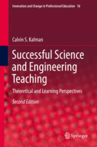 Successful Science and Engineering Teaching : Theoretical and Learning Perspectives (Innovation and Change in Professional Education) （2ND）