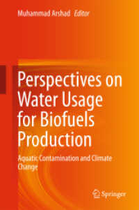 Perspectives on Water Usage for Biofuels Production : Aquatic Contamination and Climate Change