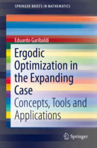 Ergodic Optimization in the Expanding Case : Concepts, Tools and Applications (Springerbriefs in Mathematics)