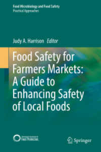Food Safety for Farmers Markets: A Guide to Enhancing Safety of Local Foods (Food Microbiology and Food Safety)