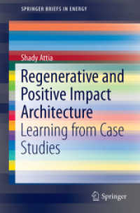 Regenerative and Positive Impact Architecture : Learning from Case Studies (Springerbriefs in Energy)