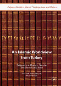 An Islamic Worldview from Turkey : Religion in a Modern, Secular and Democratic State (Palgrave Series in Islamic Theology, Law, and History)
