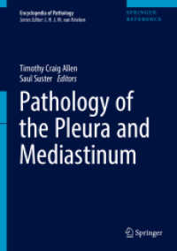 病理学百科事典：肋膜・縦隔病理学<br>Pathology of the Pleura and Mediastinum (Encyclopedia of Pathology)