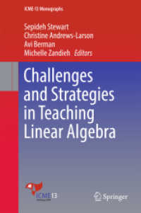 Challenges and Strategies in Teaching Linear Algebra (Icme-13 Monographs)