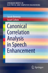 Canonical Correlation Analysis in Speech Enhancement (Springerbriefs in Electrical and Computer Engineering)