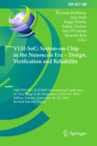 VLSI-SoC: System-on-Chip in the Nanoscale Era - Design, Verification and Reliability : 24th IFIP WG 10.5/IEEE International Conference on Very Large Scale Integration, VLSI-SoC 2016, Tallinn, Estonia, September 26-28, 2016, Revised Selected Papers (I