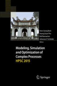 Modeling, Simulation and Optimization of Complex Processes HPSC 2015 : Proceedings of the Sixth International Conference on High Performance Scientific Computing, March 16-20, 2015, Hanoi, Vietnam