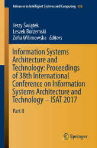 Information Systems Architecture and Technology: Proceedings of 38th International Conference on Information Systems Architecture and Technology - ISAT 2017 : Part II (Advances in Intelligent Systems and Computing)