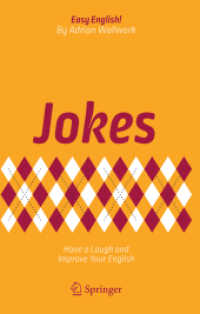 イージー・イングリッシュ！英語ジョークの勘所<br>Jokes : Have a Laugh and Improve Your English (Easy English!)