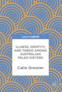 Illness, Identity, and Taboo among Australian Paleo Dieters （2018）