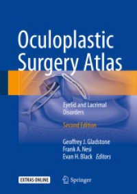 Oculoplastic Surgery Atlas : Eyelid and Lacrimal Disorders （2ND）