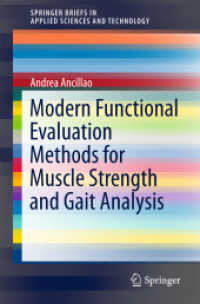 Modern Functional Evaluation Methods for Muscle Strength and Gait Analysis (Springerbriefs in Applied Sciences and Technology)