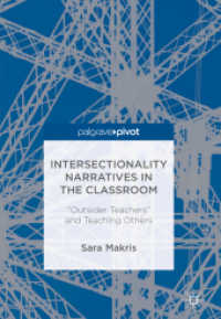 Intersectionality Narratives in the Classroom : 'Outsider Teachers' and Teaching Others