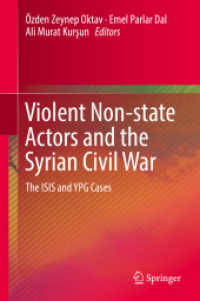 Violent Non-state Actors and the Syrian Civil War : The ISIS and YPG Cases