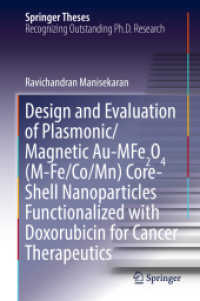 Design and Evaluation of Plasmonic/Magnetic Au-MFe2O4 (M-Fe/Co/Mn) Core-Shell Nanoparticles Functionalized with Doxorubicin for Cancer Therapeutics (Springer Theses)
