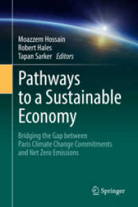 Pathways to a Sustainable Economy : Bridging the Gap between Paris Climate Change Commitments and Net Zero Emissions