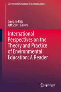 International Perspectives on the Theory and Practice of Environmental Education: a Reader (Environmental Discourses in Science Education)